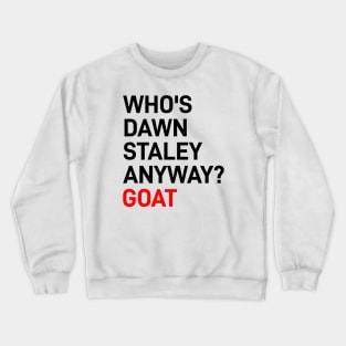 Dawn Staley Goat Crewneck Sweatshirt